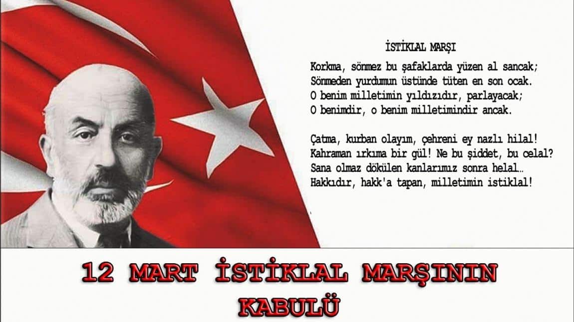 12 Mart İstiklal Marşı'nın Kabulü